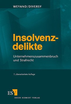 Insolvenzdelikte - Weyand, Raimund / Disversy, Judith