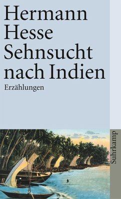 Sehnsucht nach Indien - Hesse, Hermann