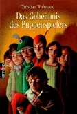 Das Geheimnis des Puppenspielers Das Geheimnis des Puppenspielers