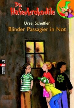 Die Hafenkrokodile, Blinder Passagier in Not - Scheffler, Ursel