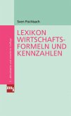 Lexikon Wirtschaftsformeln und Kennzahlen