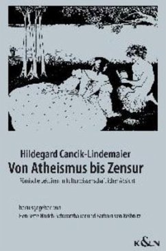 Von Atheismus bis Zensur - Cancik-Lindemaier, Hildegard