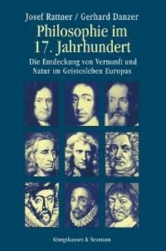 Philosophie im 17. Jahrhundert - Rattner, Josef;Danzer, Gerhard