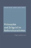 Philosophie und Zeitgeist im Nationalsozialismus