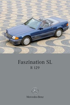 Faszination SL - Mercedes-Benz R 129 - Engelen, Günter