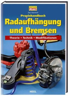 Praxishandbuch Radaufhängung und Bremsen - Hammill, Des