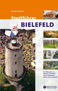 Stadtführer Bielefeld - Siekmann, Roland