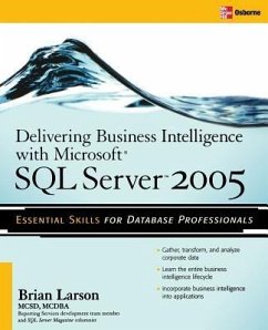 Delivering Business Intelligence with Microsoft SQL Server 2005 - Larson, Brian