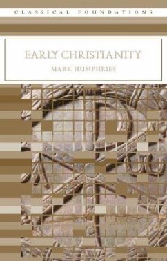 Early Christianity - Humphries, Mark