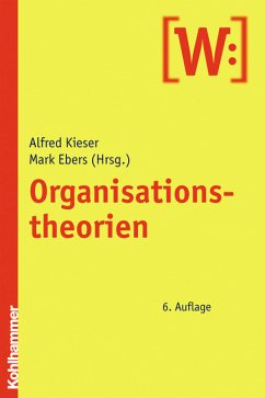 Organisationstheorien - Kieser, Alfred