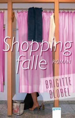Shoppingfalle - Blobel, Brigitte
