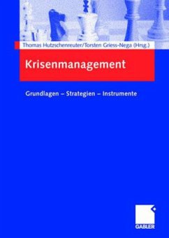 Krisenmanagement - Hutzschenreuter, Thomas / Griess-Nega, Torsten (Hgg.)