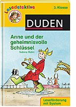 Anne und der geheimnisvolle Schlüssel (3. Klasse) - Rahn, Sabine