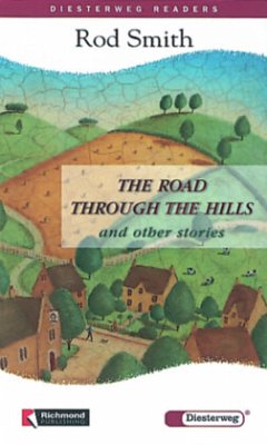 The Road Through the Hills and other Stories - Smith, Rod