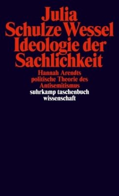 Ideologie der Sachlichkeit - Schulze Wessel, Julia