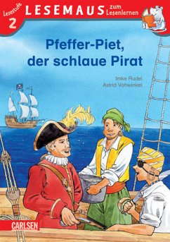 Lesemaus. Pfeffer-Piet, der schlaue Pirat - Rudel, Imke