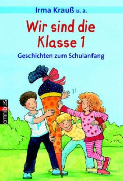 Wir sind die Klasse 1