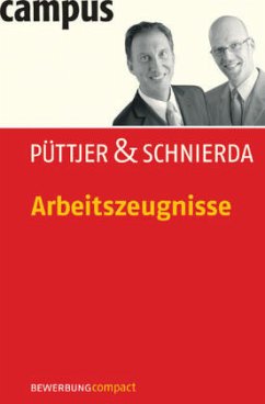 Arbeitszeugnisse - Püttjer, Christian; Schnierda, Uwe