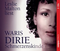 Schmerzenskinder, 3 Audio-CDs - Dirie, Waris