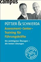 Assessment-Center-Training für Führungskräfte - Püttjer, Christian / Schnierda, Uwe