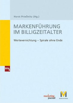 Markenführung im Billigzeitalter - Prießnitz, Horst Markenführung im Billigzeitalter - Prießnitz, Horst