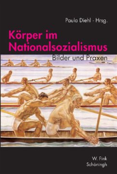 Körper im Nationalsozialismus - Diehl, Paula (Hrsg.)