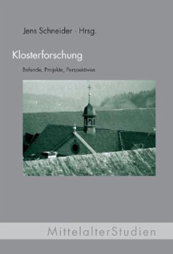 Klosterforschung - Schneider, Jens (Hrsg.)