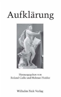Aufklärung - Galle, Roland / Pfeiffer, Helmut (Hgg.)