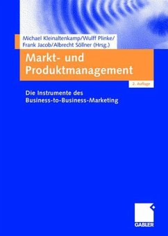 Markt- und Produktmanagement - Kleinaltenkamp, Michael / Plinke, Wulff / Jacob, Frank / Söllner, Albrecht (Hgg.)