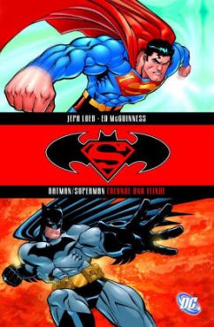 Freunde und Feinde / Batman / Superman 1 - Loeb, Jeph;McGuinness, Ed