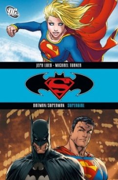 Supergirl / Batman / Superman Bd.2 - Loeb, Jeph;Turner, Michael