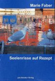 Seelenrisse auf Rezept