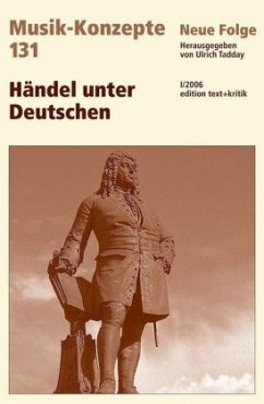 Händel unter Deutschen - Metzger, Heinz-Klaus / Riehn, Rainer / Tadday, Ulrich (Hgg.)
