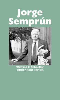 Jorge Semprun - Schoeller, Wilfried F.