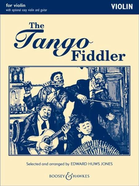 The Tango Fiddler, Violine The Tango Fiddler, Violine