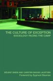 The Culture of Exception