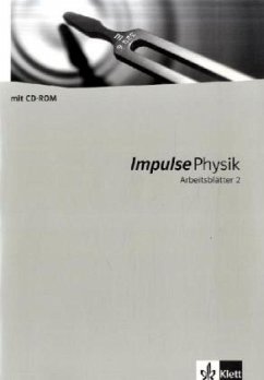 Impulse Physik Arbeitsblätter 2, m. 1 CD-ROM / Impulse Physik, Arbeitsblätter 2