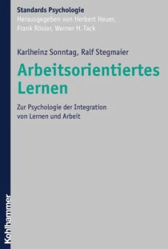 Arbeitsorientiertes Lernen - Sonntag, Karlheinz;Stegmaier, Ralf