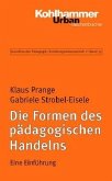 Die Formen pädagogischen Handelns