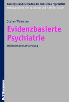 Evidenzbasierte Psychiatrie - Weinmann, Stefan