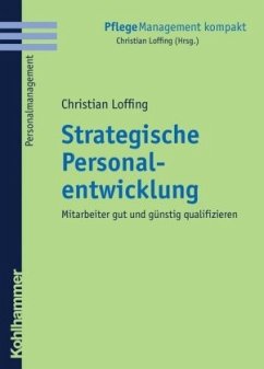 Strategische Personalentwicklung - Loffing, Christian