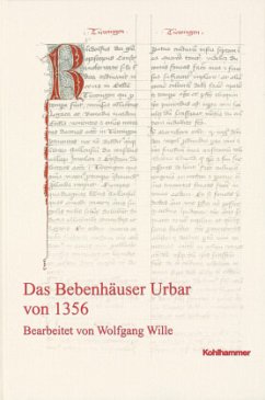 Das Bebenhäuser Urbar von 1356 - Sonstige Adaption von Wille Wolfgang