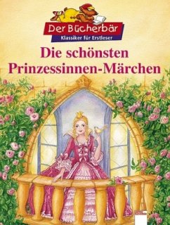 Cover Die schönsten Prinzessinnen-Märchen / Klassiker für Erstleser