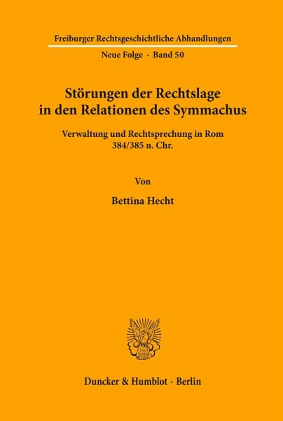 Störungen der Rechtslage in den Relationen des Symmachus. Störungen der Rechtslage in den Relationen des Symmachus.