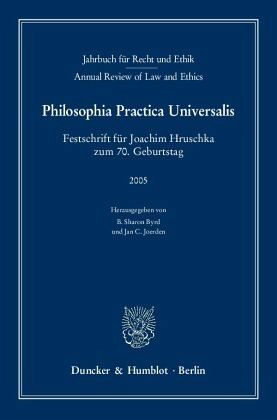 Jahrbuch für Recht und Ethik / Annual Review of Law and Ethics. / Jahrbuch für Recht und Ethik. Annual Review of Law and Ethics 13 (2005) Jahrbuch für Recht und Ethik / Annual Review of Law and Ethics. / Jahrbuch für Recht und Ethik. Annual Review of Law and Ethics 13 (2005)