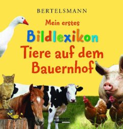 Cover Bertelsmann Mein erstes Bildlexikon, Tiere auf dem Bauernhof