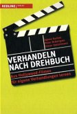 Verhandeln nach Drehbuch