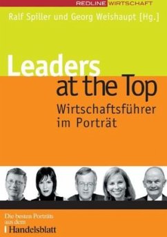 Leaders at the Top - Spiller, Ralf / Weishaupt, Georg