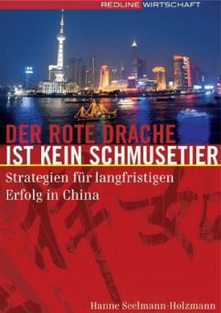 Der rote Drache ist kein Schmusetier - Seelmann-Holzmann, Hanne