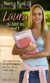 Laura - du bist es wert